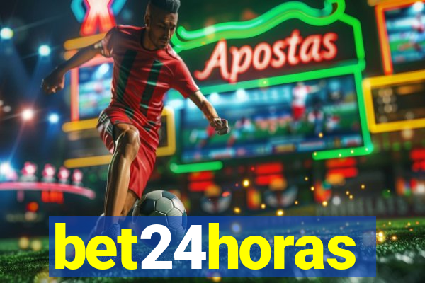 bet24horas