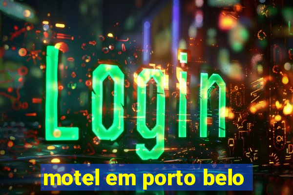 motel em porto belo