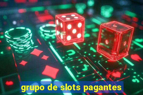 grupo de slots pagantes