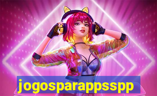 jogosparappsspp