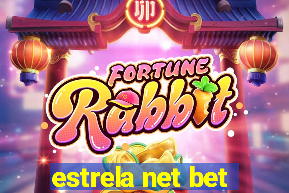 estrela net bet