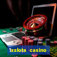 1xslots casino welcome bonus