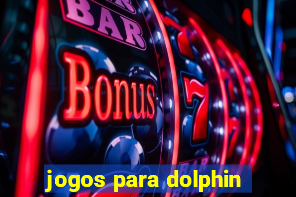 jogos para dolphin