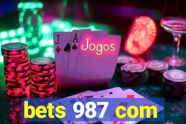 bets 987 com