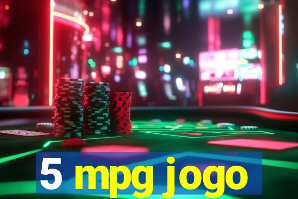 5 mpg jogo