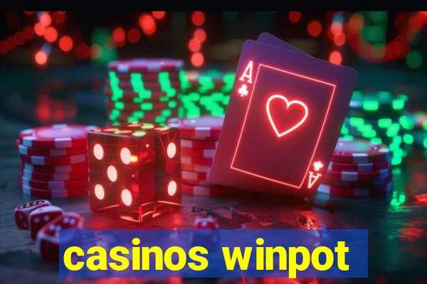 casinos winpot