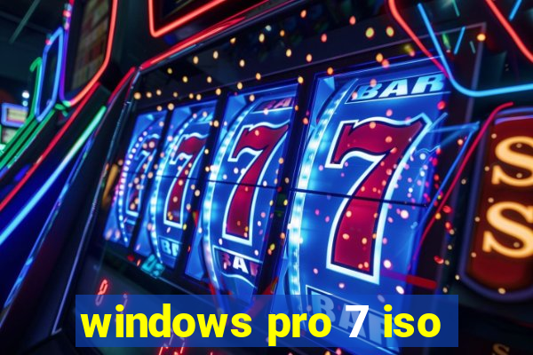 windows pro 7 iso