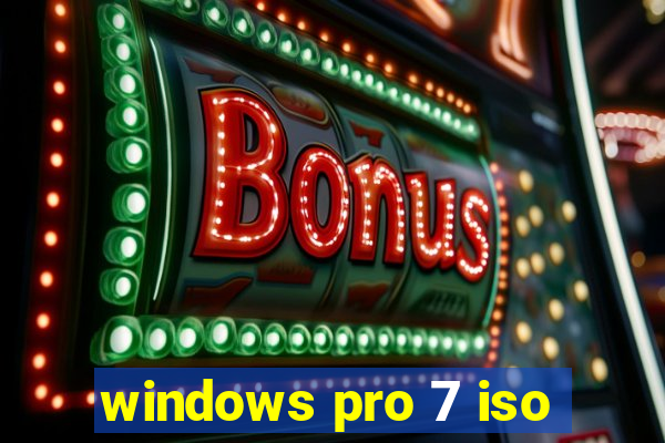 windows pro 7 iso