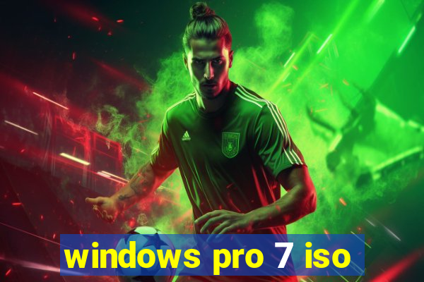 windows pro 7 iso