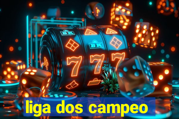 liga dos campeo