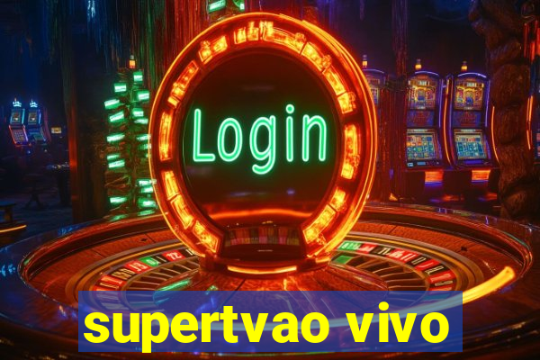 supertvao vivo