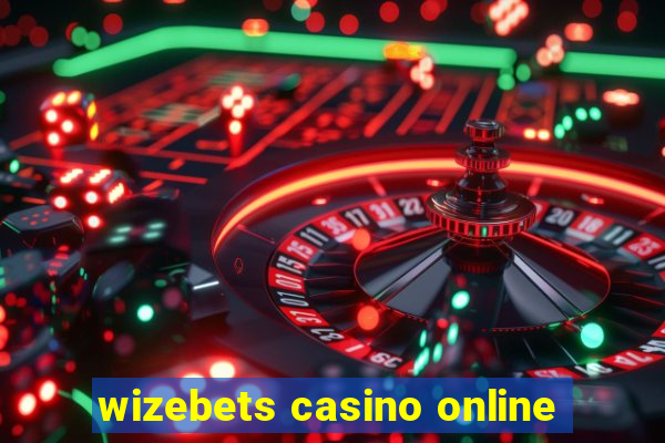 wizebets casino online