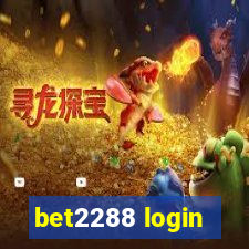 bet2288 login