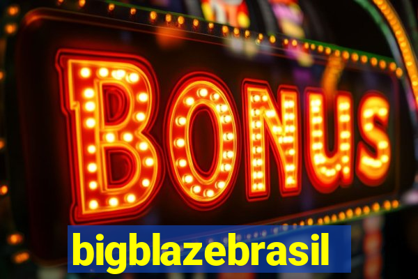 bigblazebrasil