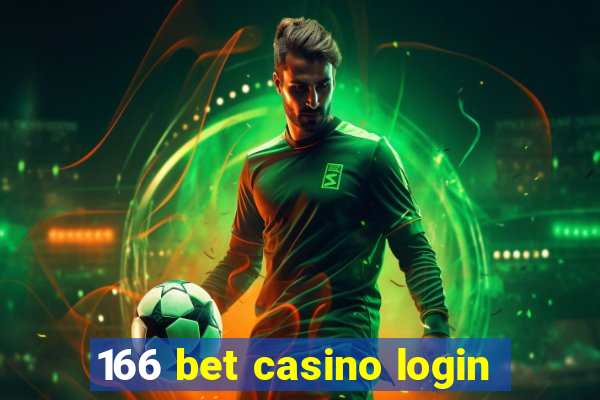 166 bet casino login