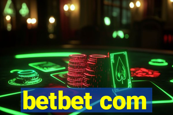 betbet com