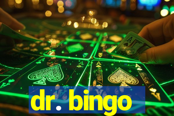 dr. bingo