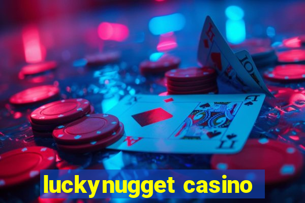 luckynugget casino