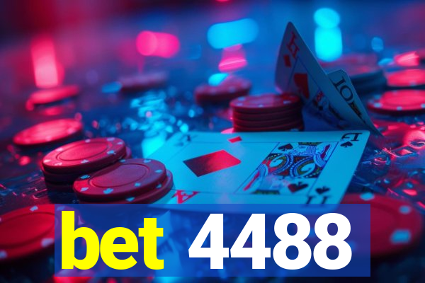 bet 4488