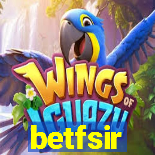 betfsir