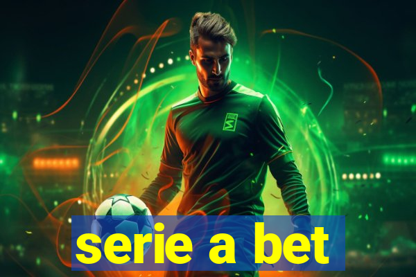 serie a bet