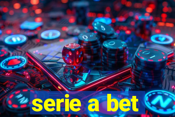 serie a bet