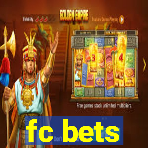 fc bets