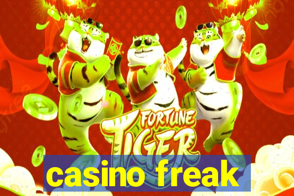 casino freak