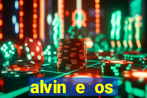 alvin e os esquilos ordem