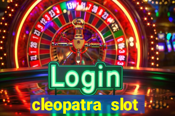 cleopatra slot machine online free