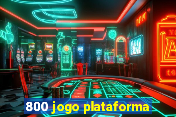 800 jogo plataforma