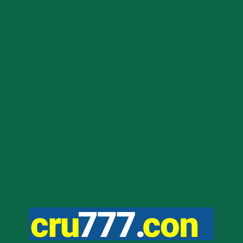 cru777.con