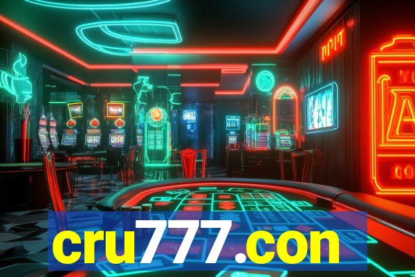 cru777.con