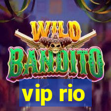 vip rio