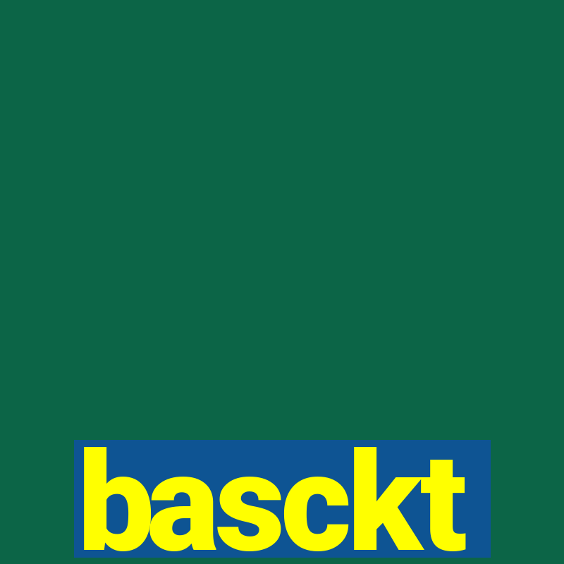 basckt