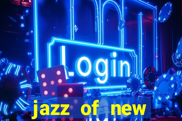 jazz of new orleans slot