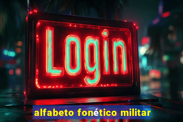 alfabeto fonético militar