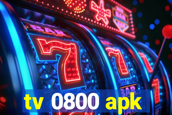 tv 0800 apk