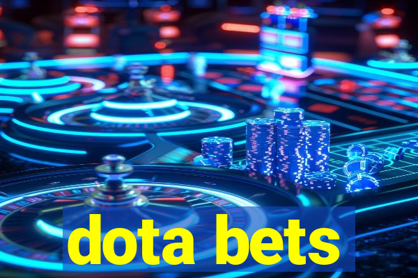 dota bets