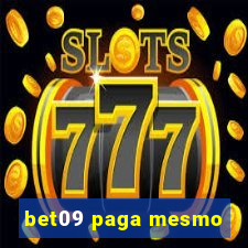 bet09 paga mesmo