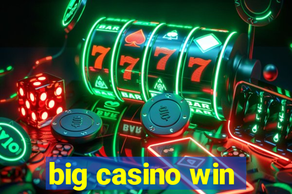 big casino win