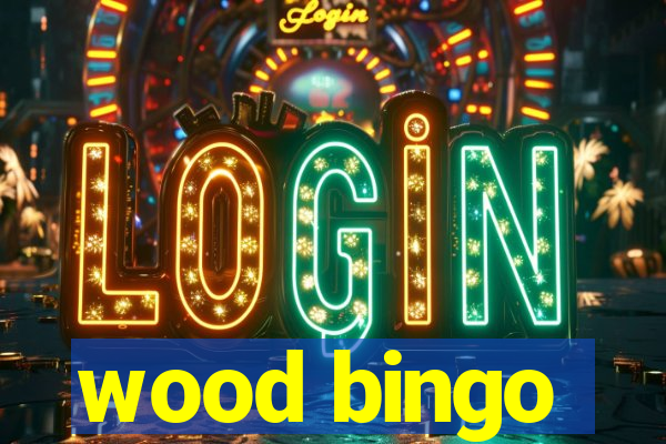 wood bingo