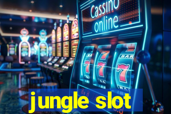 jungle slot