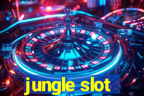 jungle slot