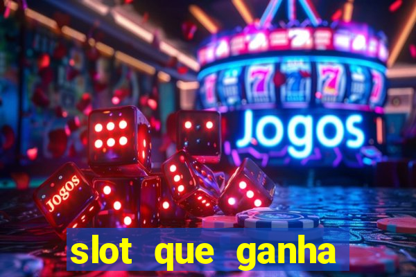 slot que ganha bonus no cadastro