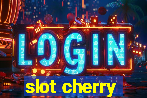 slot cherry