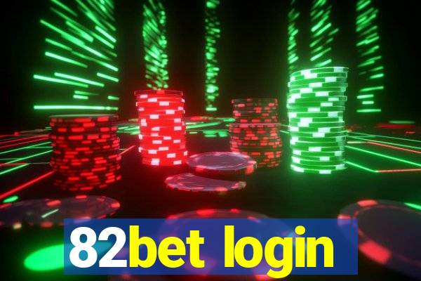 82bet login