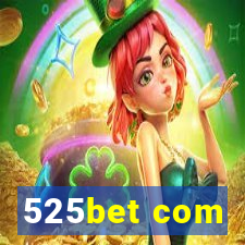 525bet com