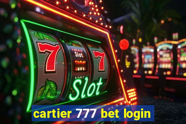 cartier 777 bet login