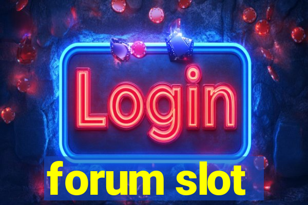 forum slot